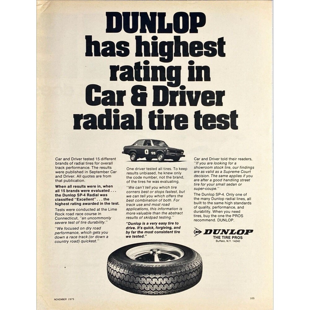 Dunlap SP-4 Radials "Highest Rating in Car & Driver Tire Test" Vtg Print Ad 1975